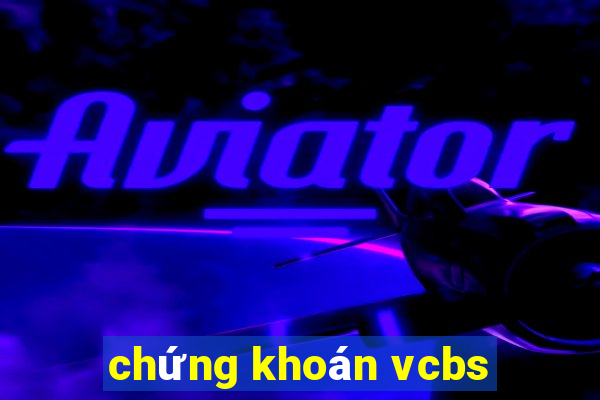 chứng khoán vcbs