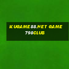 Kugame88.Net Game 798Club