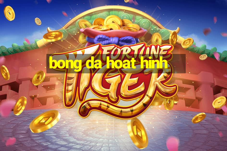 bong da hoat hinh