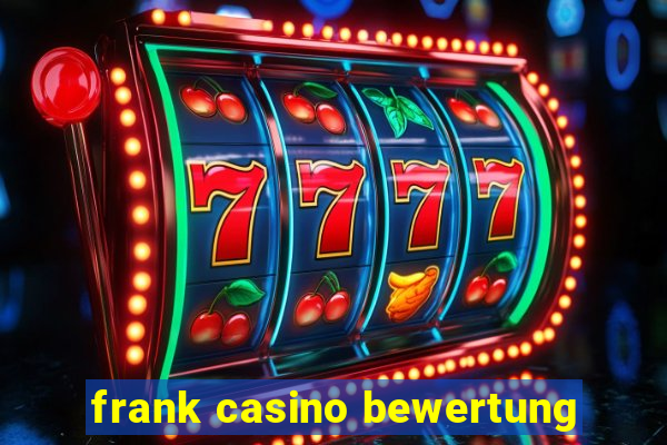 frank casino bewertung