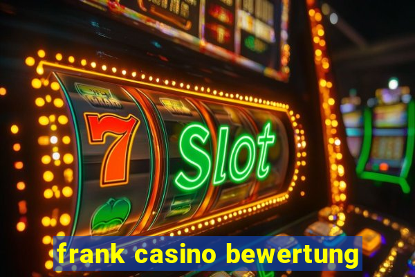 frank casino bewertung