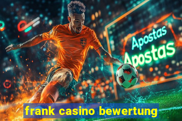 frank casino bewertung