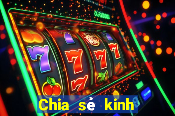 Chia sẻ kinh nghiệm xổ số miền trung