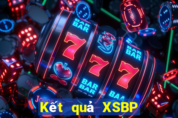 Kết quả XSBP Thứ 2