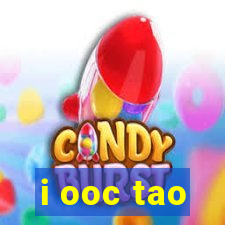 i ooc tao