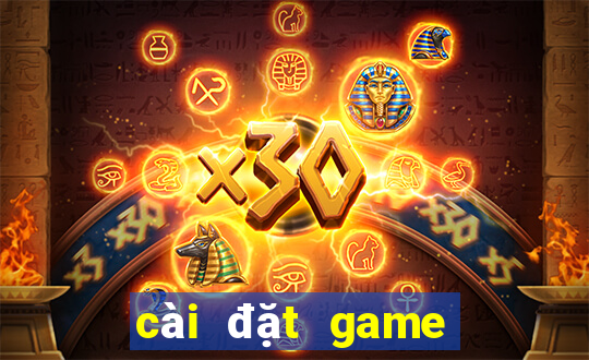 cài đặt game đánh bài