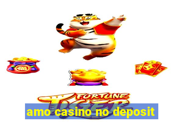 amo casino no deposit