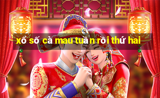 xổ số cà mau tuần rồi thứ hai