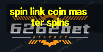 spin link coin master spins