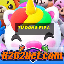 tu dong fifa