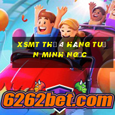 xsmt thứ 4 hàng tuần minh ngọc