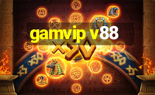 gamvip v88