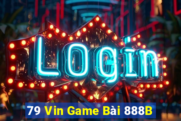 79 Vin Game Bài 888B