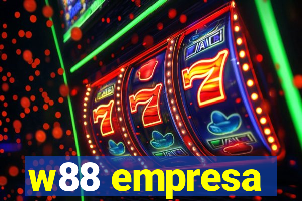 w88 empresa