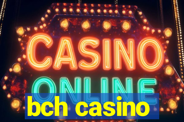 bch casino