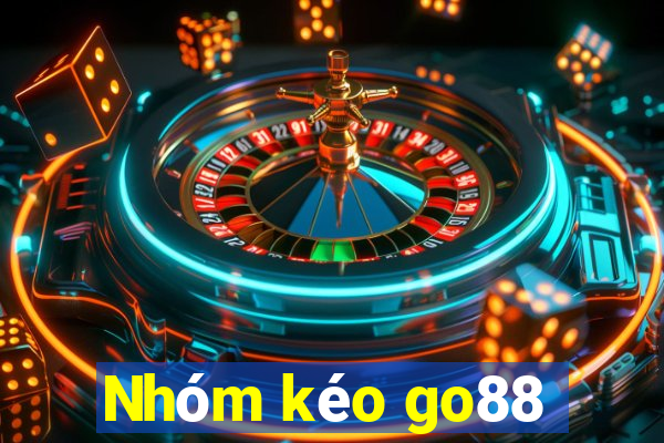 Nhóm kéo go88