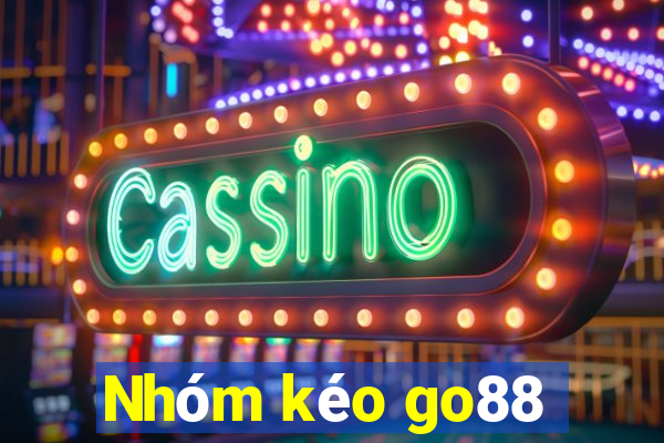 Nhóm kéo go88