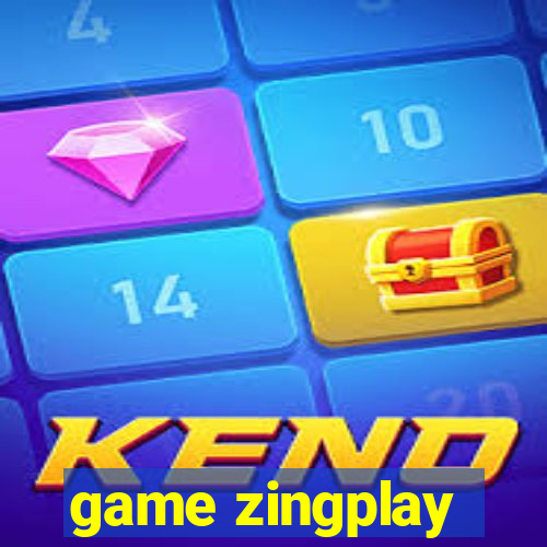 game zingplay