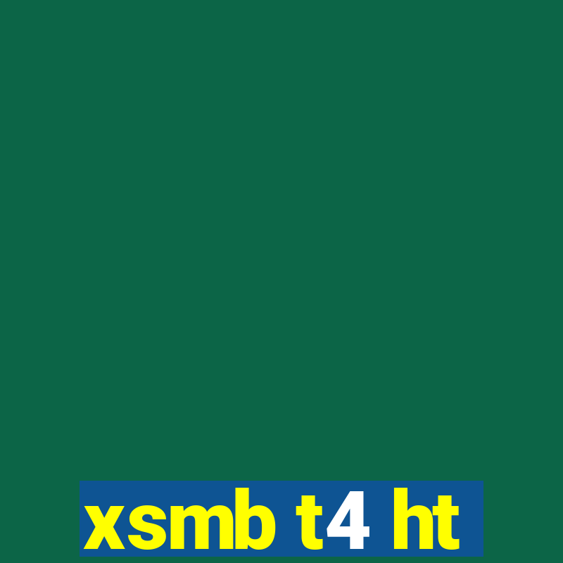 xsmb t4 ht