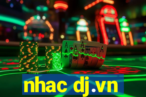 nhac dj.vn