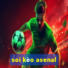 soi kèo asenal