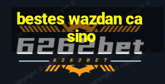 bestes wazdan casino