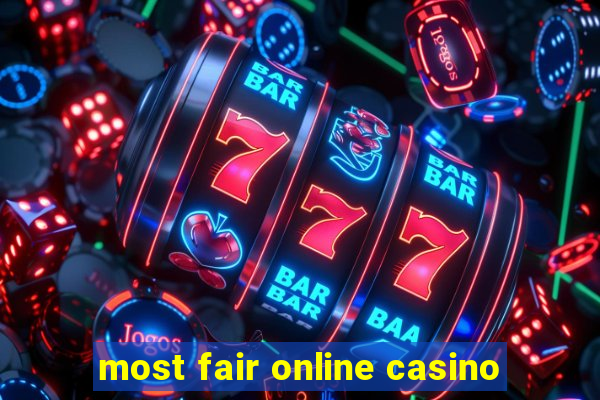 most fair online casino