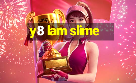 y8 lam slime