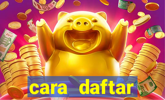 cara daftar baccarat online