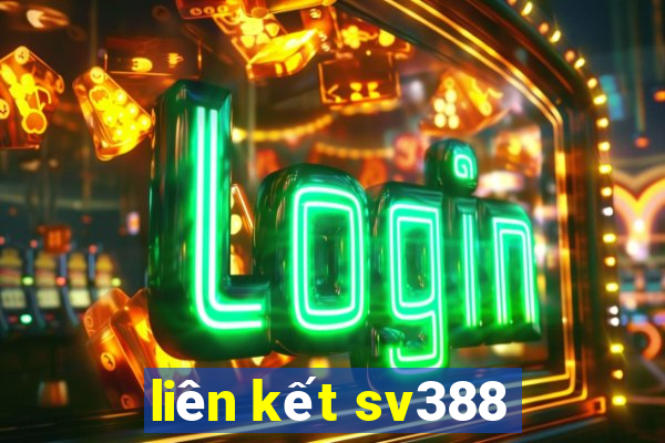 liên kết sv388