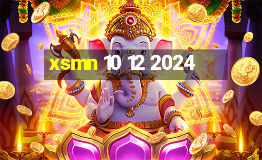 xsmn 10 12 2024