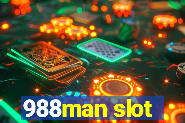 988man slot