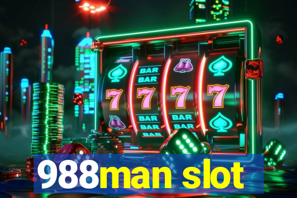 988man slot