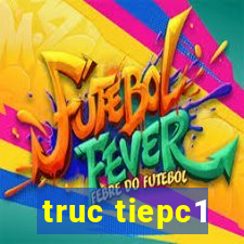 truc tiepc1