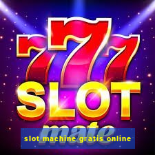 slot machine gratis online