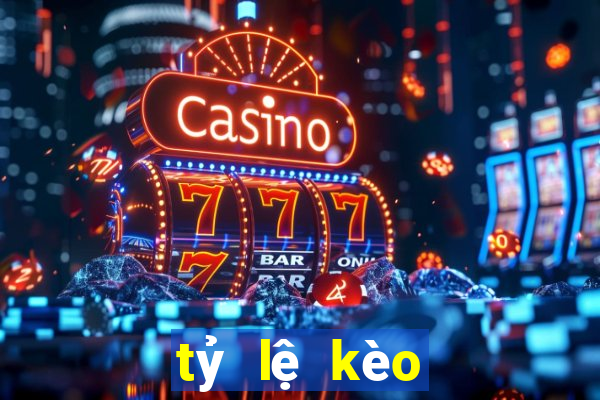 tỷ lệ kèo nhà cái 5