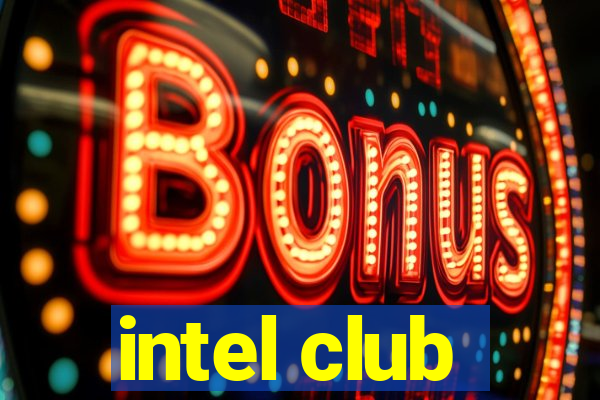 intel club