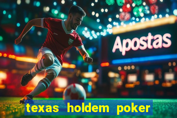 texas holdem poker online game