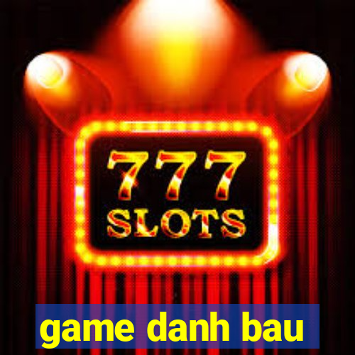 game danh bau