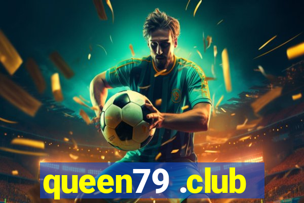 queen79 .club