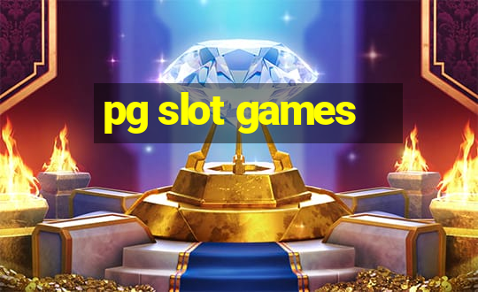 pg slot games