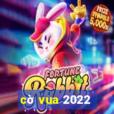 cờ vua 2022