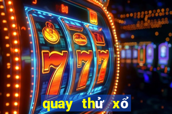 quay thử xổ số trà vinh 666