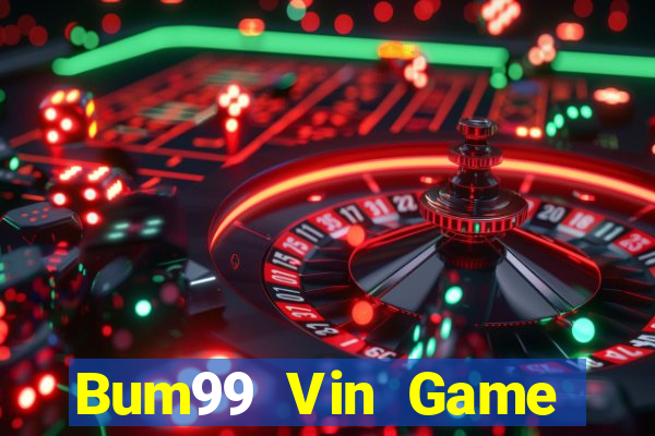 Bum99 Vin Game Bài Kubet