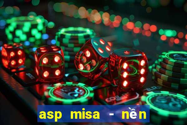 asp misa - nền tảng kế toán