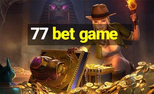 77 bet game