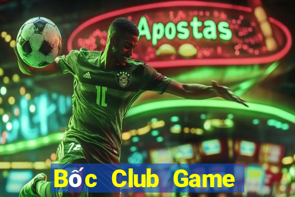 Bốc Club Game Bài Đổi Thưởng Go88