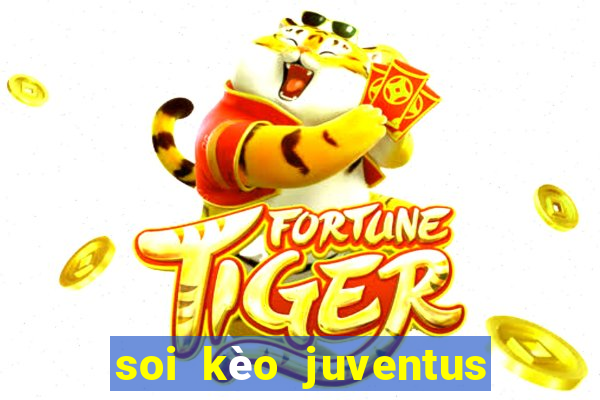 soi kèo juventus vs udinese