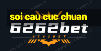 soi cau cuc chuan