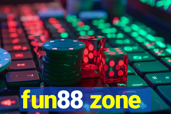 fun88 zone